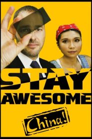 Stay Awesome, China! watch