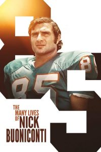 The Many Lives of Nick Buoniconti watch