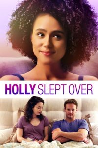 Holly Slept Over watch