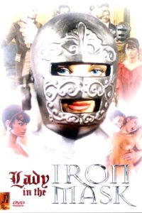 Lady in the Iron Mask watch full porn movies