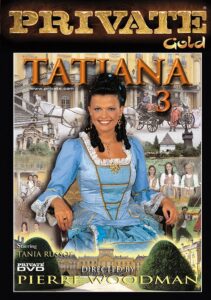 Tatiana 3 watch free porn movies