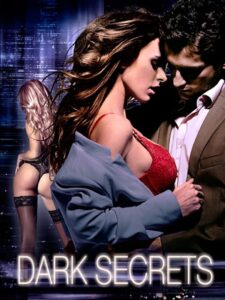Dark Secrets watch free porn movies