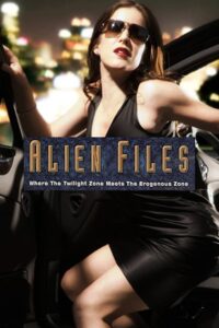 Sex Files: Alien Erotica II watch free porn movies