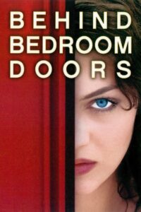 Behind Bedroom Doors watch free porn movies