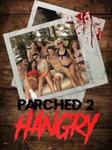 Parched 2: Hangry watch free porn