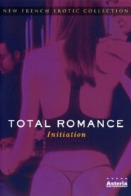 Total Romance 2 watch classic erotic porn