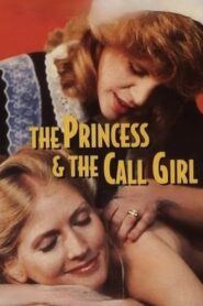 The Princess and the Call Girl Watch free porn movies
