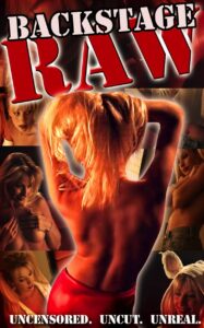 Backstage Raw Watch free porn movies