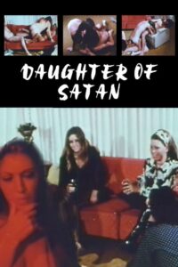 Daughter of Satan Watch free porn movies