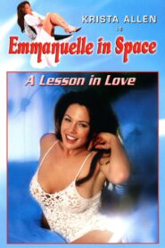 Emmanuelle in Space 3: A Lesson in Love Watch full porn movies